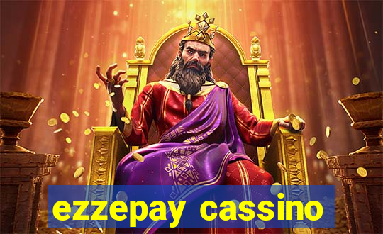 ezzepay cassino